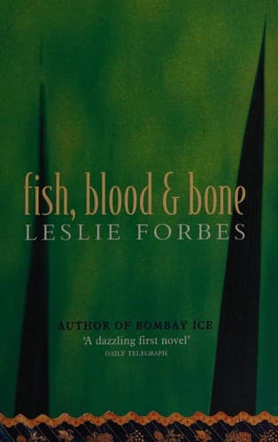 Cover image for Fish, blood, and bone