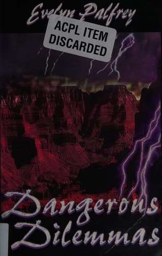 Cover image for Dangerous dilemmas