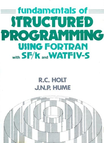 Cover image for Fundamentals of structured programming using FORTRAN with SF/k and WATFIV-S