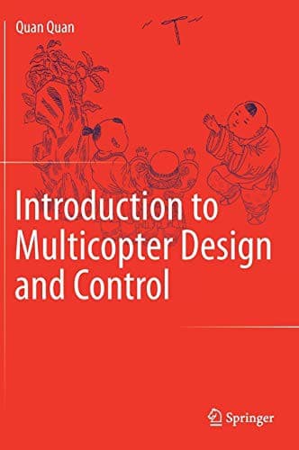 Cover image for Introduction to Multicopter Design and Control