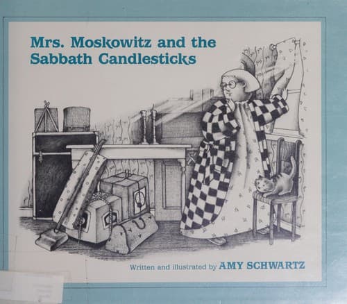 Cover image for Mrs. Moskowitz and the Sabbath candlesticks