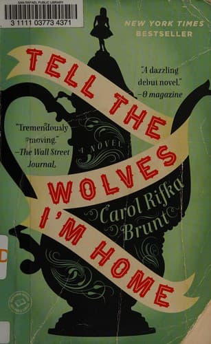 Cover image for Tell the wolves I'm home