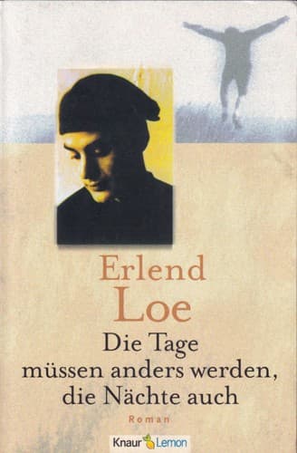 Cover image for Die Tage müssen anders werden, die Nächte auch