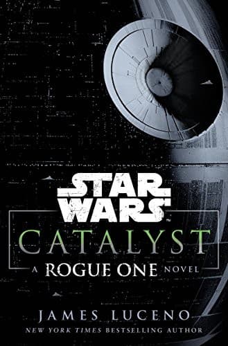 Cover image for Star Wars : Catalyst