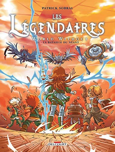 Les Légendaires T21 : World Without