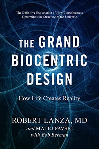 Cover image for The Grand Biocentric Design