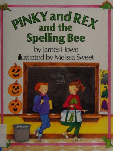 Cover image for Pinky and Rex and the spelling bee