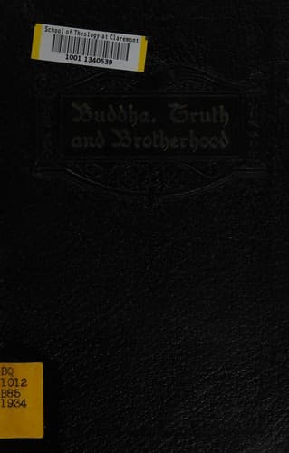 Buddha, truth, and brotherhood