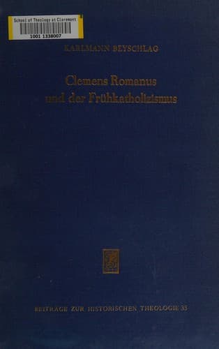 Clemens Romanus und der Frühkatholizismus