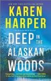 Cover image for Deep in the Alaskan Woods