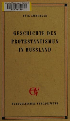 Geschichte des Protestantismus in Russland