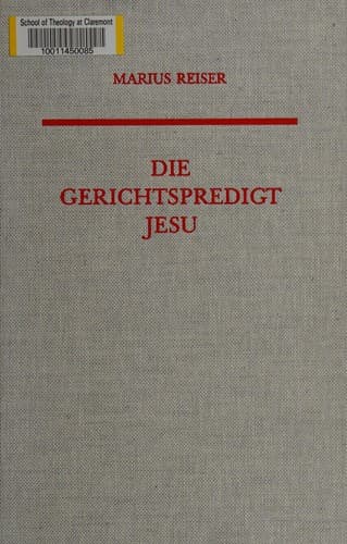 Die Gerichtspredigt Jesu