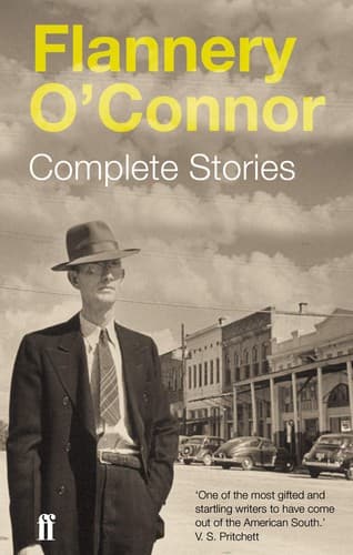 Flannery O'Connor Complete Stories