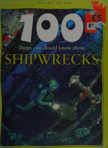 Cover image for 100 things you should know about shipwrecks