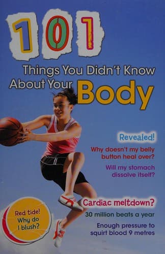 Cover image for 101 things you didn't know about your body