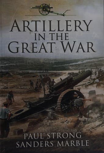Cover image for Artillery in the Great War