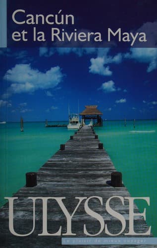 Cover image for Cancún et la Riviera Maya