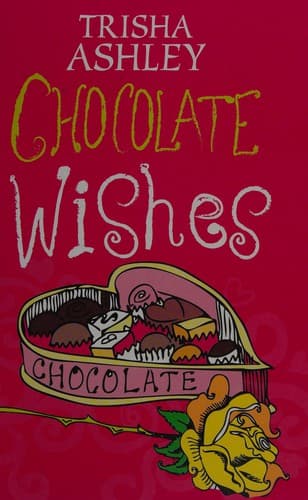 Cover image for Chocolate wishes