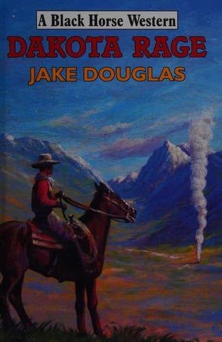 Cover image for Dakota rage