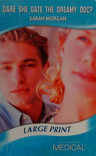 Cover image for Dare She Date the Dreamy Doc?