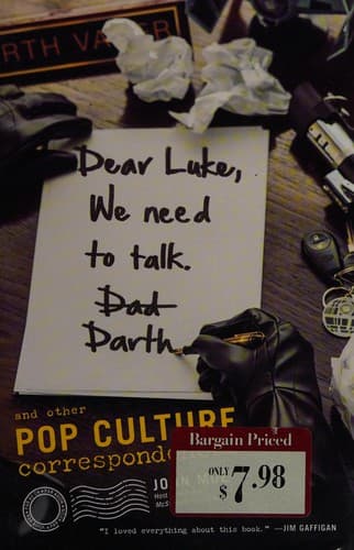 Cover image for Dear Luke, we need to talk. Darth