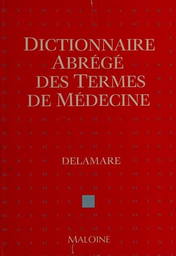 Cover image for Dictionnaire abrégé des termes de médecine