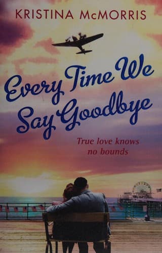 Cover image for Every time we say goodbye