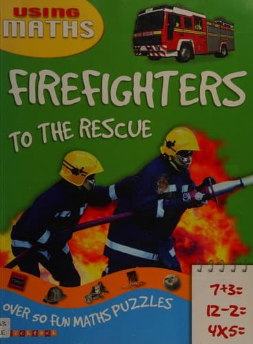 Cover image for Firefighters to the rescue