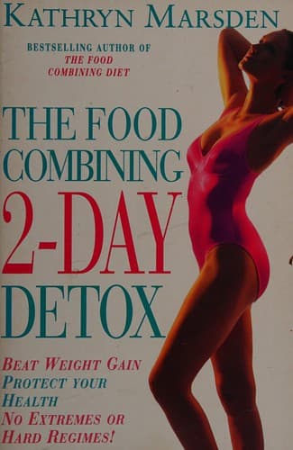 Cover image for The food combining 2-day detox