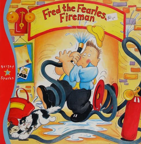 Cover image for Fred the fearless fireman
