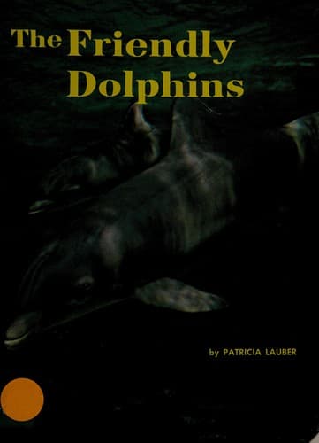 Cover image for The friendly dolphins