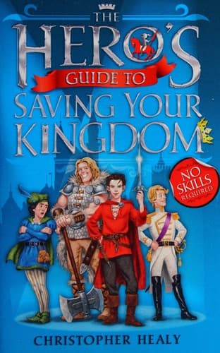 Cover image for The hero's guide to saving your kingdom