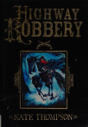 Cover image for Highway robbery