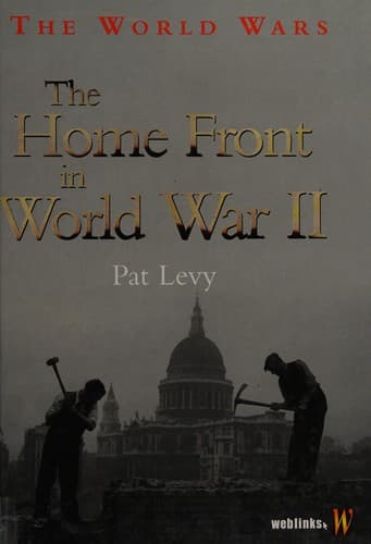 Cover image for The home front in World War II