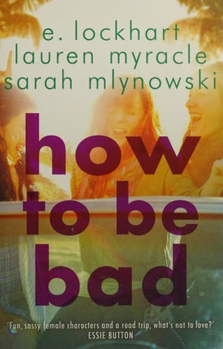 Cover image for How to be bad