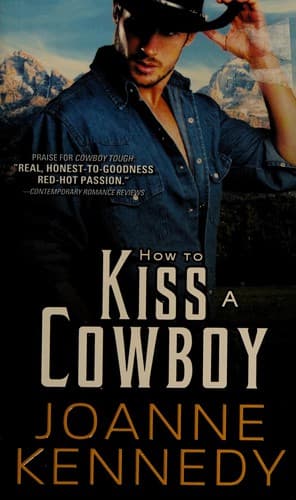 How to Kiss a Cowboy