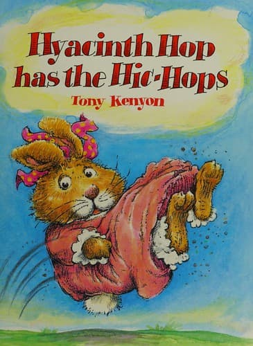 Cover image for Hyacinth Hop has the hic-hops