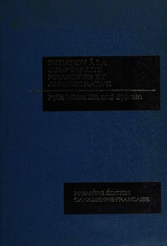 Cover image for Initiation à la comptabilité financière et administrative