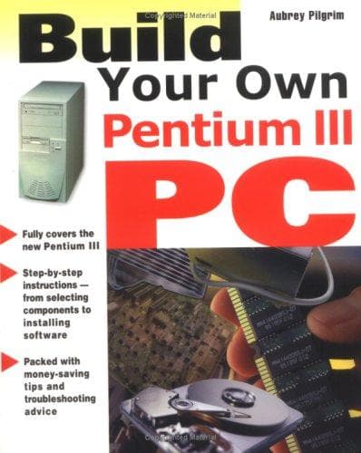 Cover image for Build Your Own Pentium III PC