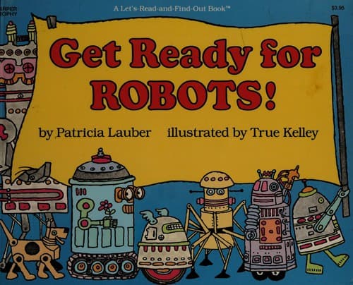 Cover image for Get ready for robots!