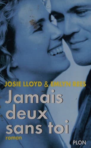 Cover image for Jamais deux sans toi