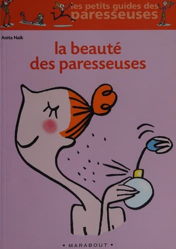 Cover image for La beauté des paresseuses