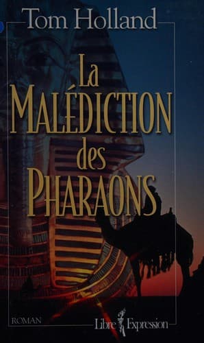 Cover image for La malédiction des pharaons