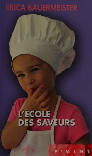 Cover image for L'école des saveurs