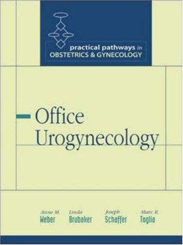 Cover image for Office Urogynecology (Practical Pathways Series)