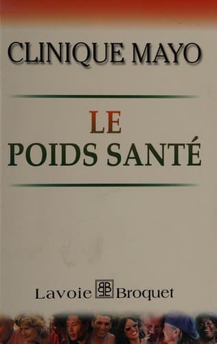 Cover image for Le poids santé