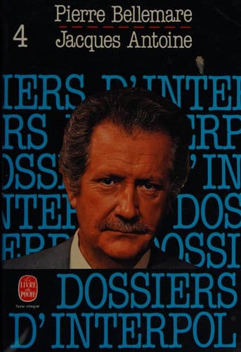 Cover image for Les Dossiers d'Interpol