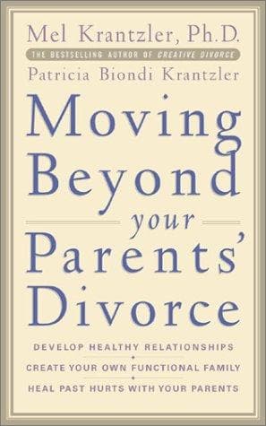 Cover image for Moving Beyond your Parents' Divorce