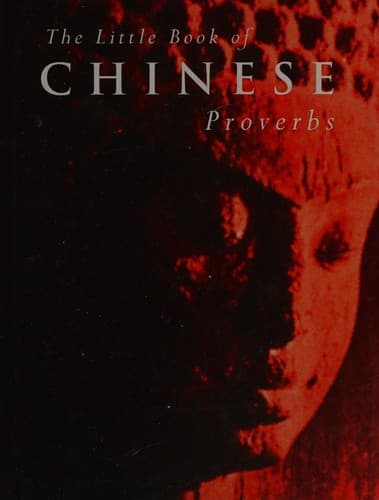 Cover image for The little book of Chinese proverbs