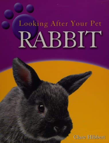 Cover image for Looking after you pet rabbit